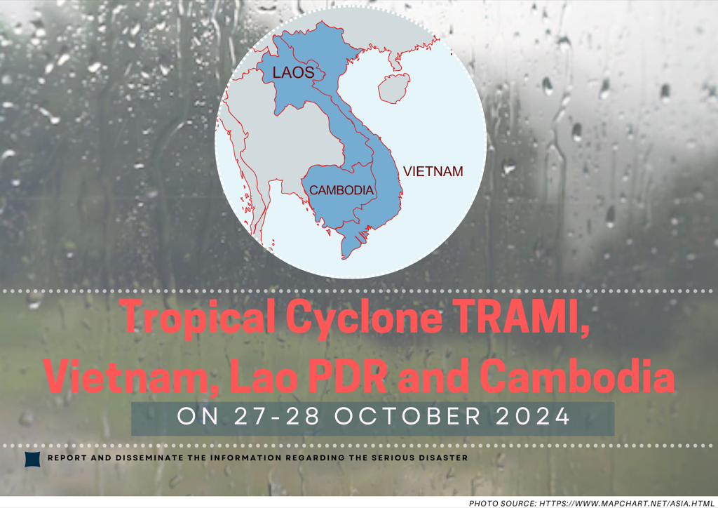 Tropical Cyclone TRAMI, Vietnam, Lao PDR and Cambodia, 27-28 October 2024