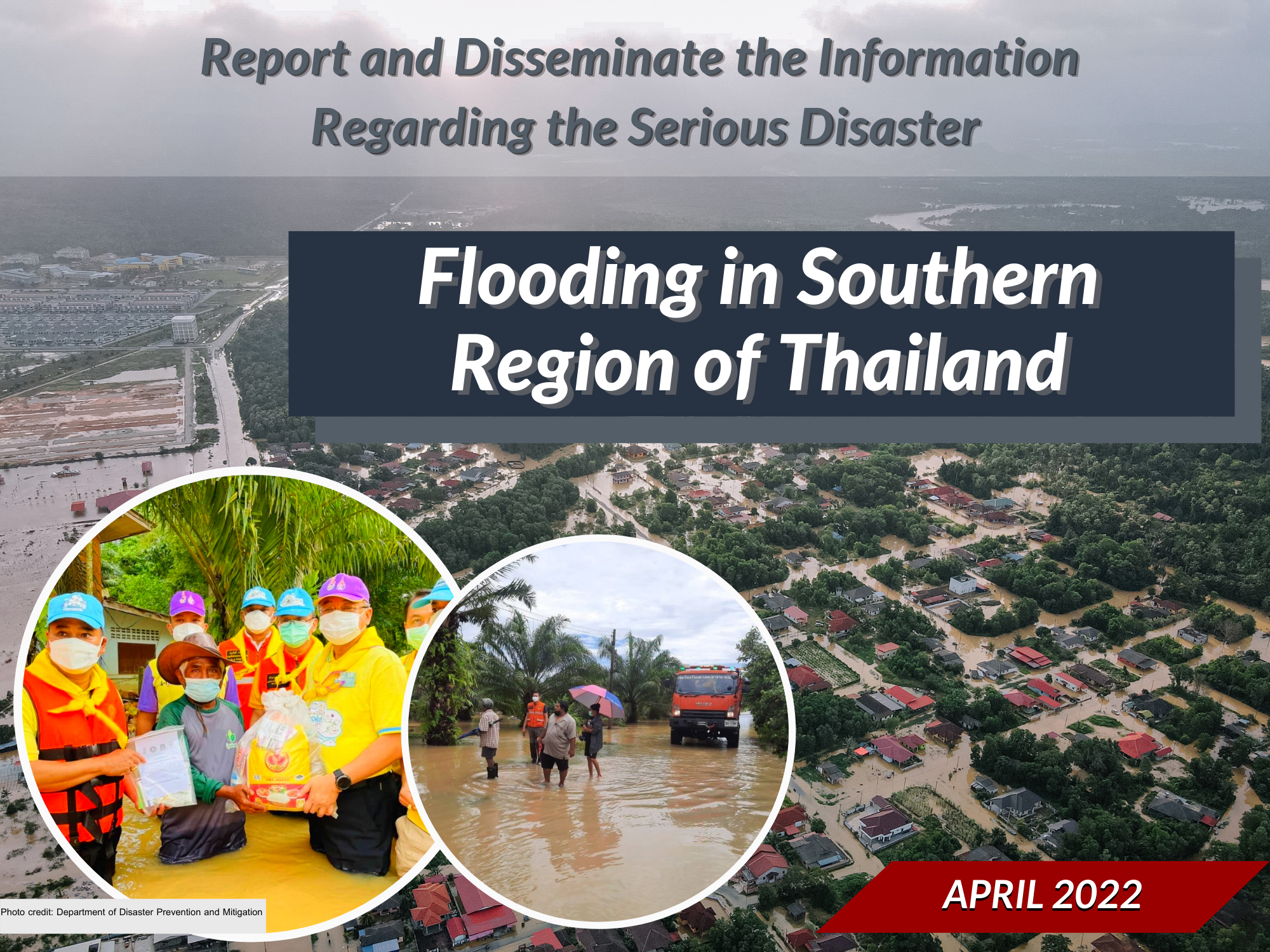 Flooding in Southern Region of Thailand, 11 April 2022