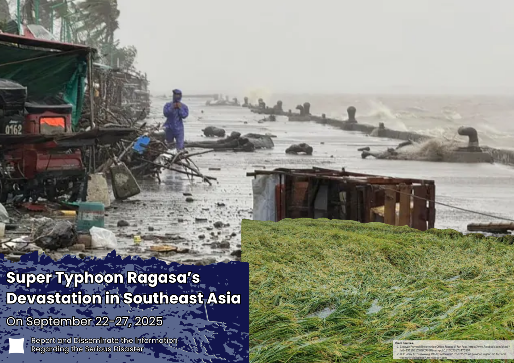 Super Typhoon Ragasa’s Devastation in Southeast Asia, 22-27 September 2025